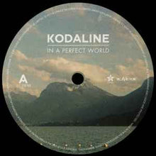 Load image into Gallery viewer, Kodaline – In A Perfect World