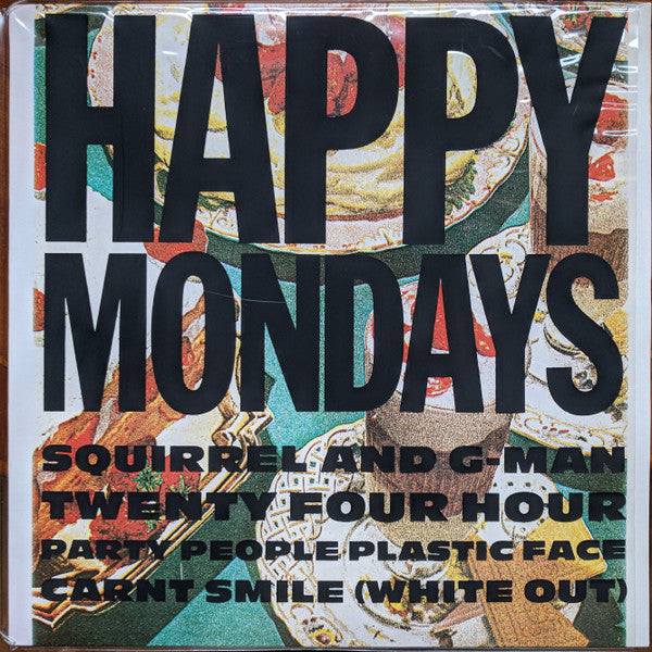 Happy Mondays – Squirrel And G-Man Twenty Four Hour Party People Plastic Face Carnt Smile (White Out)