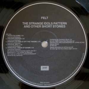 Felt – The Strange Idols Pattern And Other Short Stories