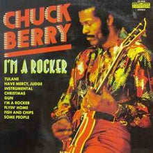 Load image into Gallery viewer, Chuck Berry - I&#39;m A Rocker (LP, Album, RE)