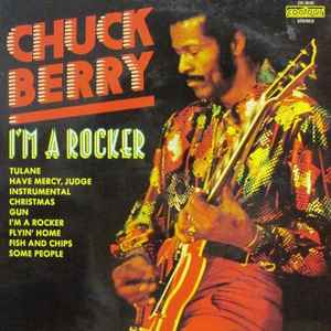 Chuck Berry - I'm A Rocker (LP, Album, RE)