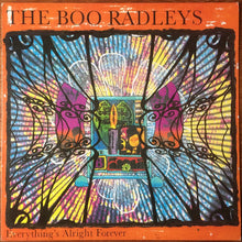 Load image into Gallery viewer, The Boo Radleys – Everything&#39;s Alright Forever