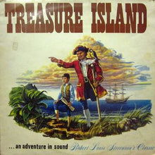 Load image into Gallery viewer, The Britannia Players – Treasure Island ...An Adventure In Sound (Robert Louis Steveson's Classic)