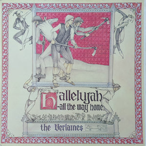 The Verlaines – Hallelujah - All The Way Home