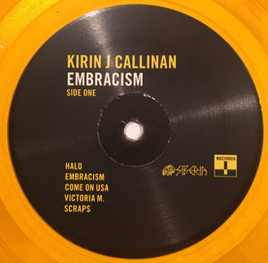 KIRIN J CALLINAN - EMBRACISM ( 12" RECORD )