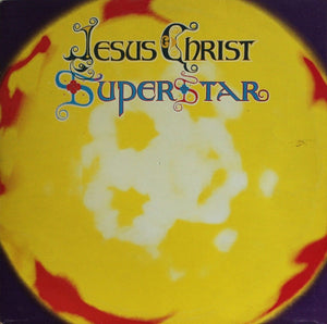 Andrew Lloyd Webber & Tim Rice*, Various – Jesus Christ Superstar (A Rock Opera)