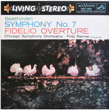 Load image into Gallery viewer, Beethoven*, Chicago Symphony Orchestra* ∙ Fritz Reiner – Symphony No. 7 / Fidelio Overture