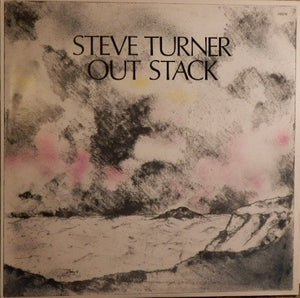 Steve Turner (18) - Out Stack (LP)