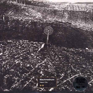 MACHINEDRUM - VAPOR CITY ( 12
