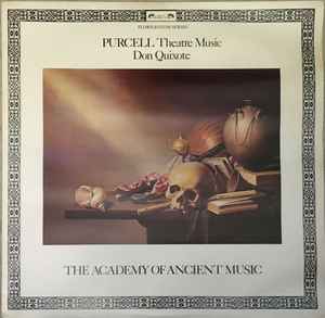 Purcell* - The Academy Of Ancient Music - Theatre Music Vol. III (Don Quixote) (LP)