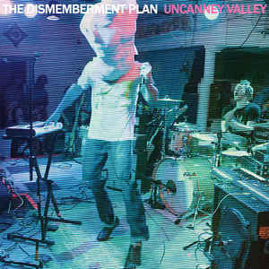 THE DISMEMBERMENT PLAN - UNCANNEY VALLEY ( 12" RECORD )