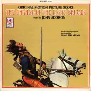 John Addison, Manfred Mann – The Charge Of The Light Brigade