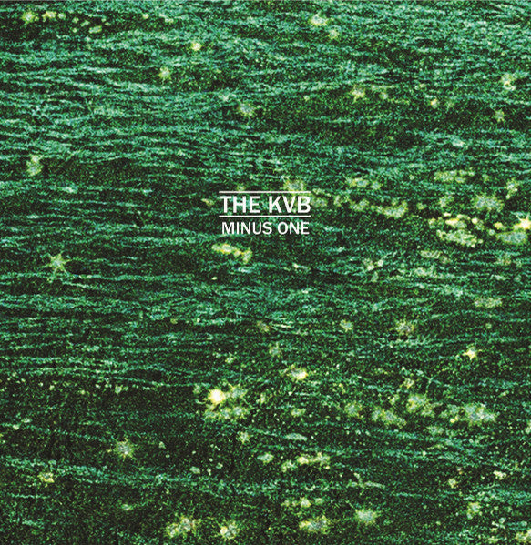 The KVB – Minus One