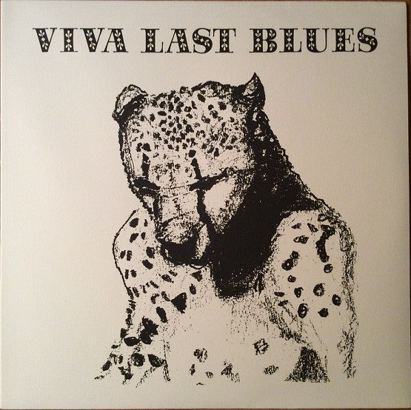 Palace Music* ‎– Viva Last Blues