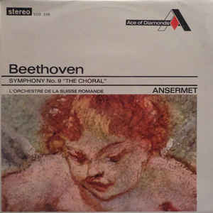 Beethoven*, L'Orchestre De La Suisse Romande, Ansermet* – Symphony No.9 "The Choral"