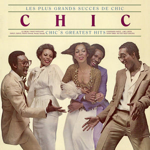 Chic – Les Plus Grands Succes De Chic = Chic's Greatest Hits