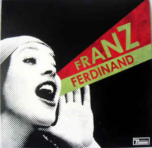 FRANZ FERDINAND - YOU COULD HAVE IT SO MUCH BETTER ( 12" RECORD )