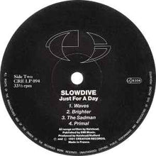 Load image into Gallery viewer, Slowdive ‎– Just For A Day