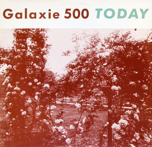 Galaxie 500 ‎– Today