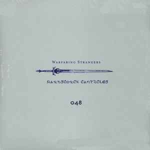 Various	  ‐  	Warfaring Strangers: Darkscorch Canticle
