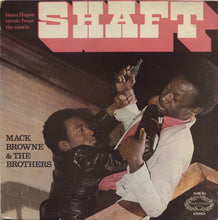 Load image into Gallery viewer, Mack Browne &amp; The Brothers	Isaac Hayes&#39; Music From The Movie Shaft	Hallmark Records	SHM 763
