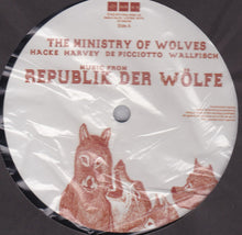 Load image into Gallery viewer, THE MINISTRY OF WOLVES - MUSIC FROM REPUBLIK DER WOLFE ( 12&quot; RECORD )