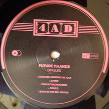 Load image into Gallery viewer, FUTURE ISLANDS - SINGLES ( 12&quot; RECORD )
