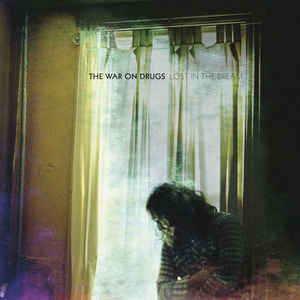 THE WAR ON DRUGS - LOST IN THE DREAM ( 12