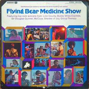 Flying Bear Medicine Show – Flying Bear Medicine Show