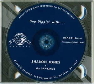 Sharon Jones And The Dap-Kings* ‎– Dap-Dippin' With...