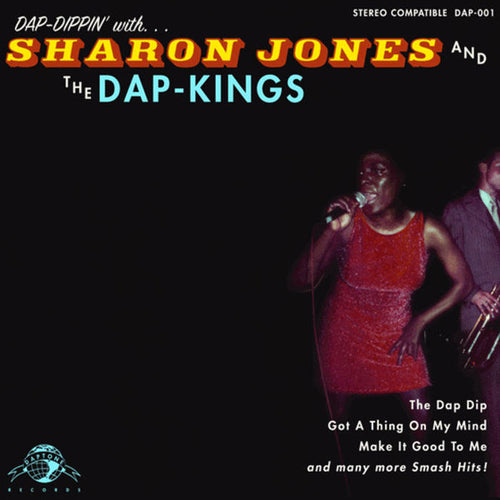 Sharon Jones And The Dap-Kings* ‎– Dap-Dippin' With...