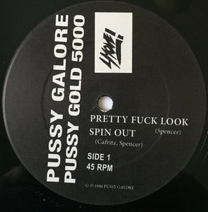 Pussy Galore (2) - Pussy Gold 5000 (LP ALBUM)