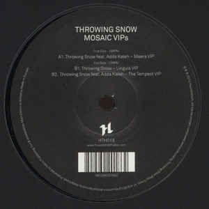 THROWING SNOW - MOSAIC VIPS ( 12