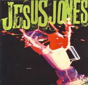 Jesus Jones – Liquidizer