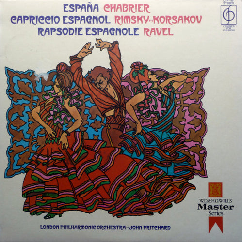 Chabrier*, Rimsky-Korsakov*, Ravel*, London Philharmonic Orchestra* - John Pritchard – España / Capriccio Espagnol / Rapsodie Espagnole