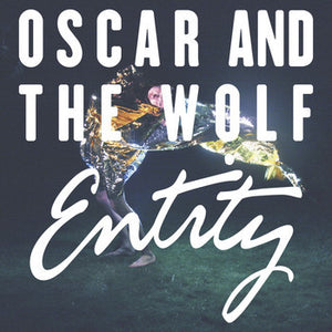 OSCAR AND THE WOLF - ENTITY ( 12" RECORD )