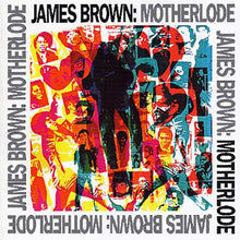 Load image into Gallery viewer, James Brown – Motherlode