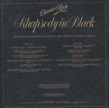 Load image into Gallery viewer, The London Symphony Orchestra And The Royal Choral Society ‎– Classic Rock Rhapsody In Black