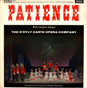 Gilbert & Sullivan, The D'Oyly Carte Opera Company – Patience (With Complete Dialogue)