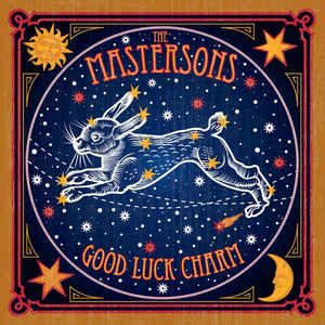 THE MASTERSONS - GOOD LUCK CHARM ( 12" RECORD )