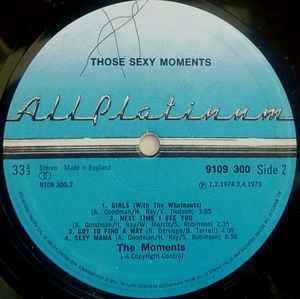 The Moments – Those Sexy Moments