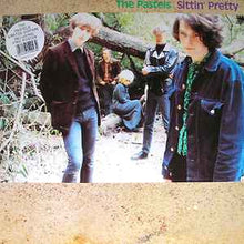 Load image into Gallery viewer, The Pastels ‎– Sittin&#39; Pretty