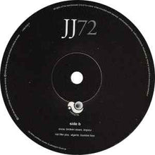 Load image into Gallery viewer, JJ72 ‎– JJ72