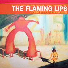 Load image into Gallery viewer, The Flaming Lips – Yoshimi Battles The Pink Robots