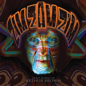 THE CRAZY WORLD OF ARTHUR BROWN - ZIM ZAM ZIM ( 12