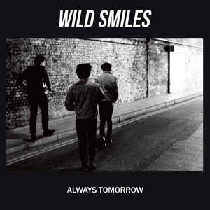 WILD SMILES - ALWAYS TOMORROW ( 12