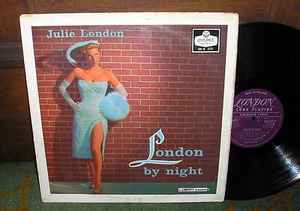 Julie London With Pete King And His Orchestra - London By Night (LP, Album, Mono)