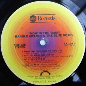 Harold Melvin & The Blue Notes* ‎– Now Is The Time