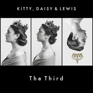 KITTY, DAISY & LEWIS - KITTY, DAISY & LEWIS THE THIRD ( 12" RECORD )