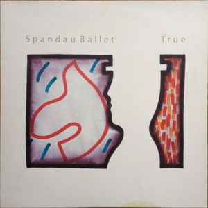 Spandau Ballet – True